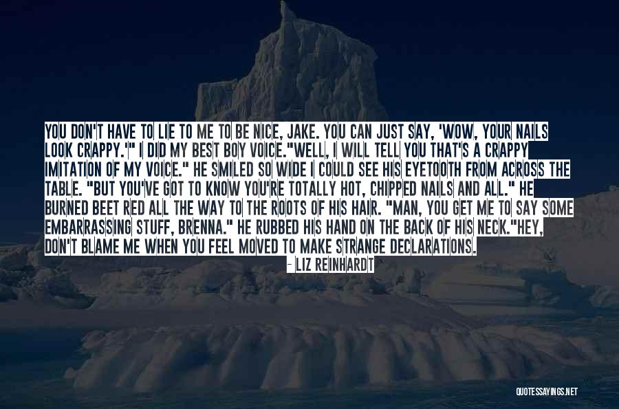 Your The Best Man Quotes By Liz Reinhardt Your The Best Man Quotes By Liz Reinhardt