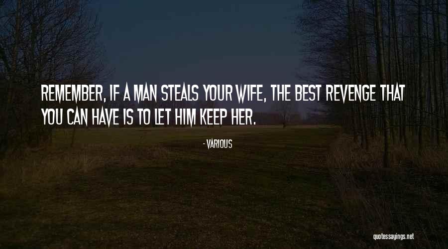 Your The Best Man Quotes By Various Your The Best Man Quotes By Various