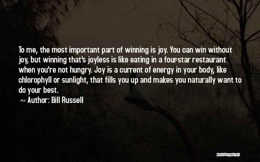 Your The Best Part Of Me Quotes By Bill Russell