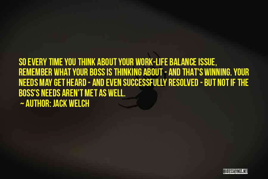 Your The Boss Quotes By Jack Welch