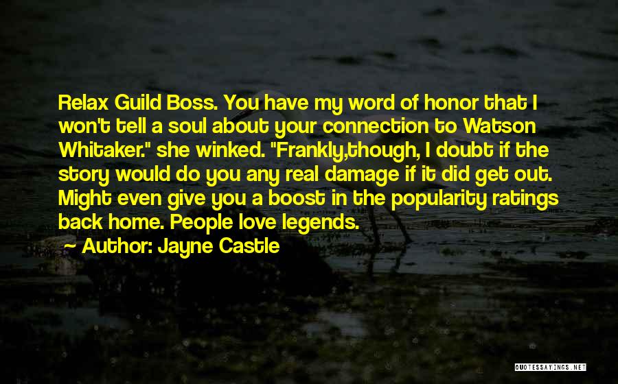 Your The Boss Quotes By Jayne Castle