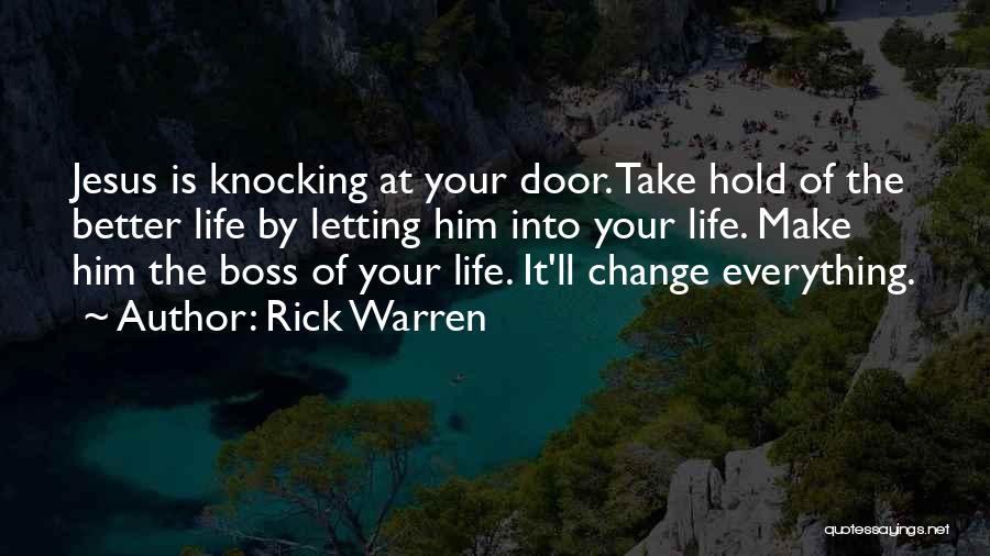 Your The Boss Quotes By Rick Warren