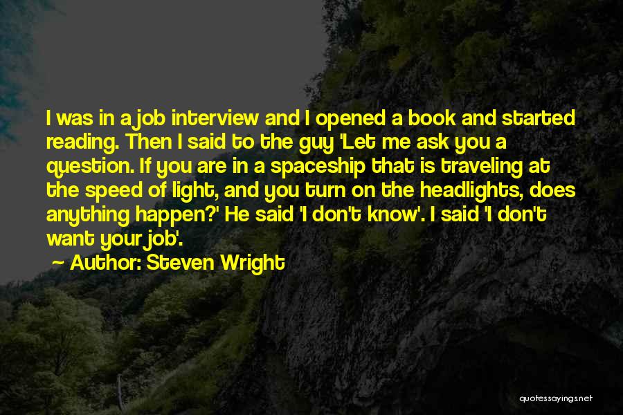 Your The Guy I Want Quotes By Steven Wright