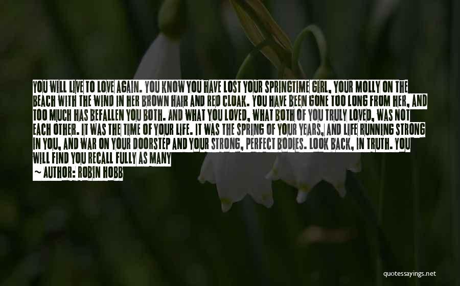 Your The Perfect Girl Quotes By Robin Hobb