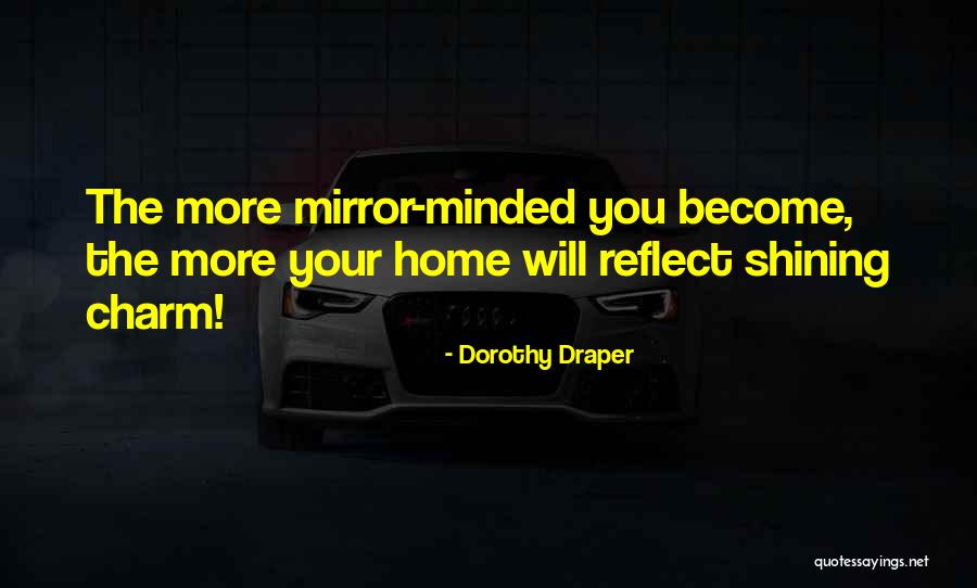 Your The Quotes By Dorothy Draper Your The Quotes By Dorothy Draper