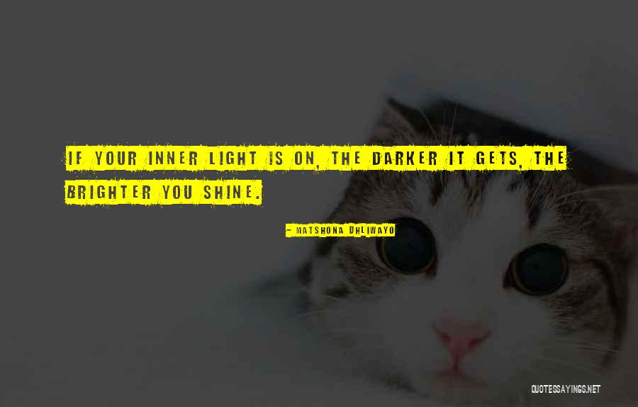 Your The Quotes By Matshona Dhliwayo