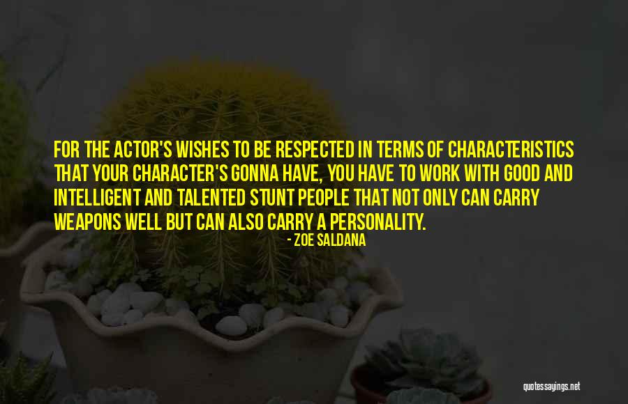 Your The Quotes By Zoe Saldana Your The Quotes By Zoe Saldana
