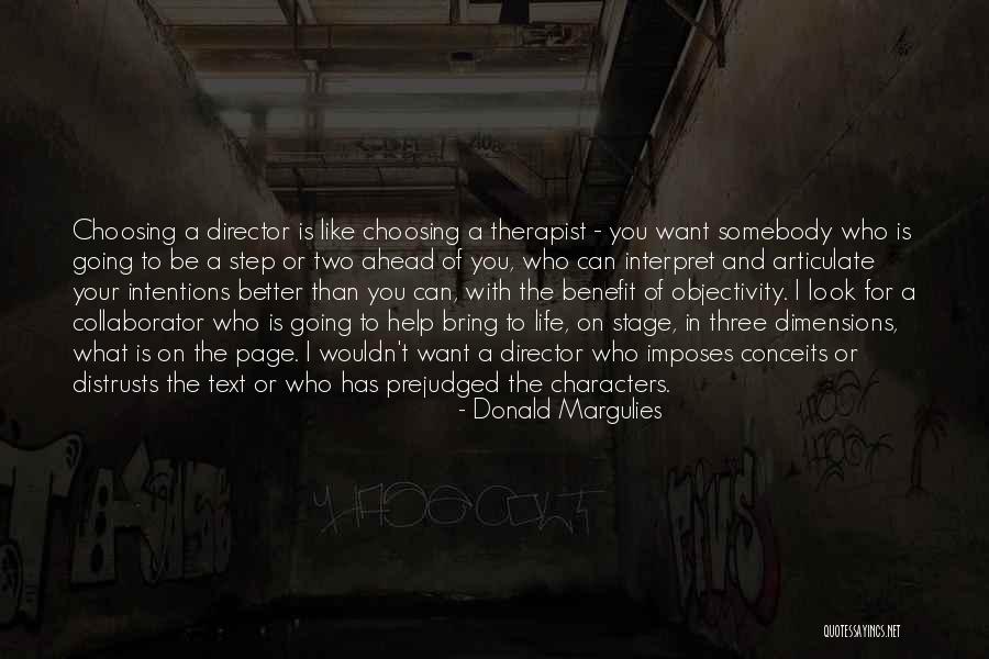 Your Therapist Quotes By Donald Margulies Your Therapist Quotes By Donald Margulies
