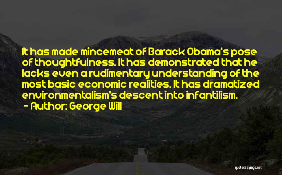 Your Thoughtfulness Quotes By George Will