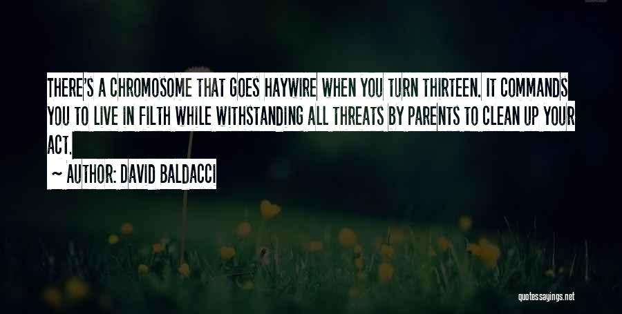 Your Threats Quotes By David Baldacci