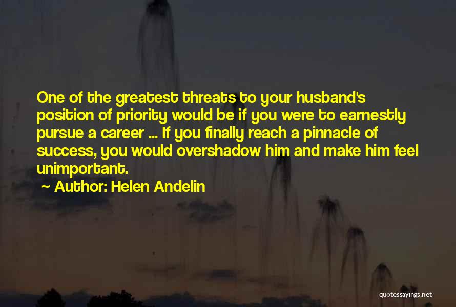 Your Threats Quotes By Helen Andelin