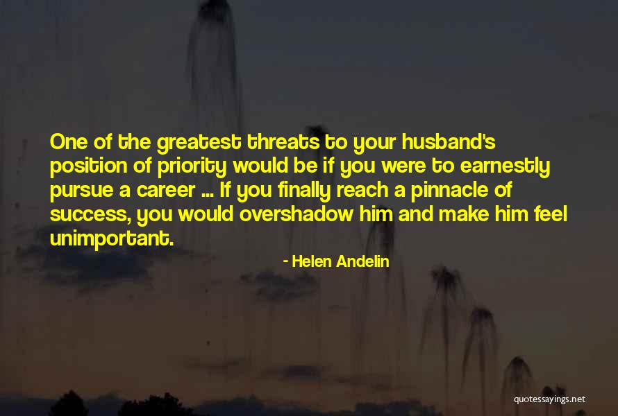 Your Threats Quotes By Helen Andelin