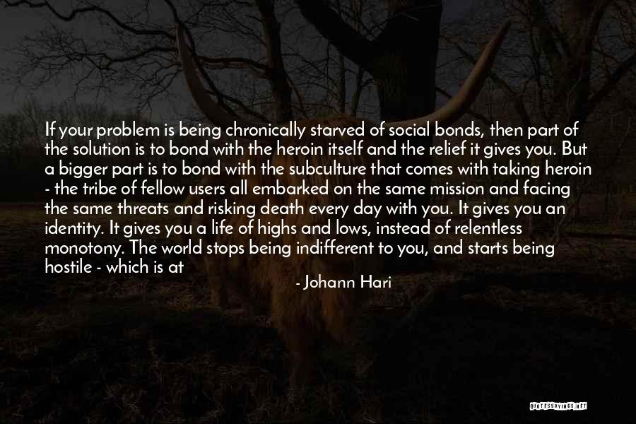 Your Threats Quotes By Johann Hari