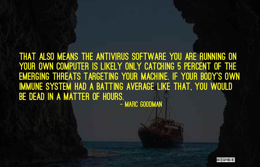 Your Threats Quotes By Marc Goodman Your Threats Quotes By Marc Goodman