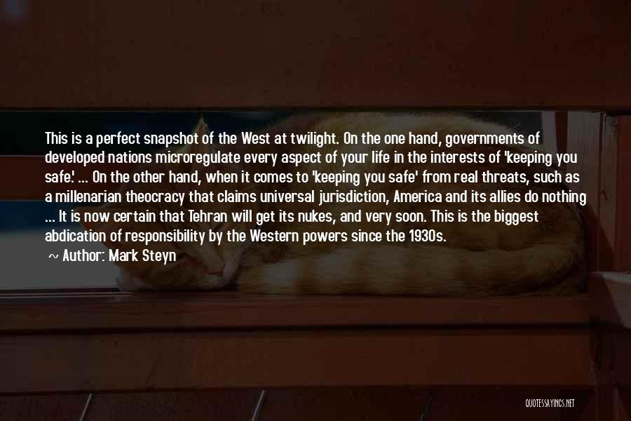 Your Threats Quotes By Mark Steyn