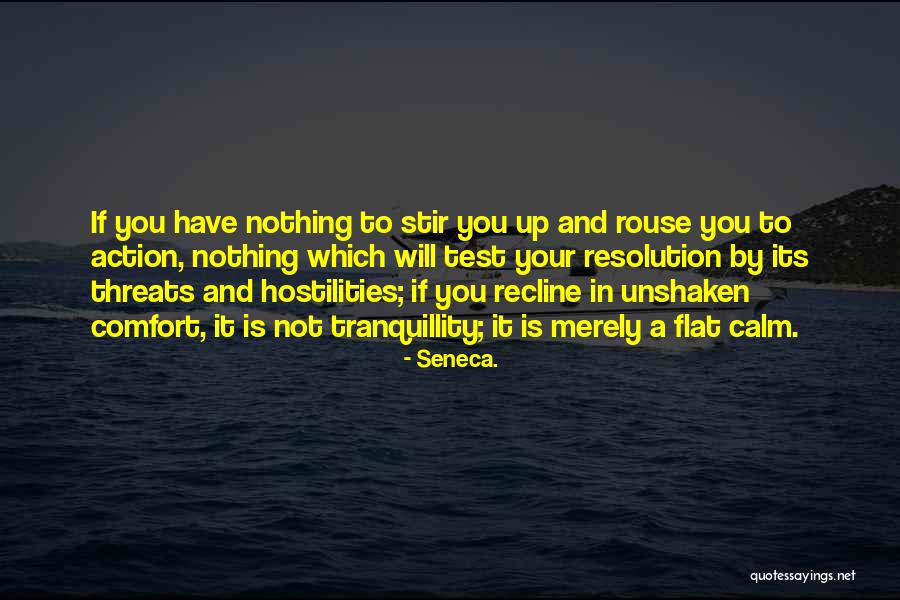 Your Threats Quotes By Seneca. Your Threats Quotes By Seneca.