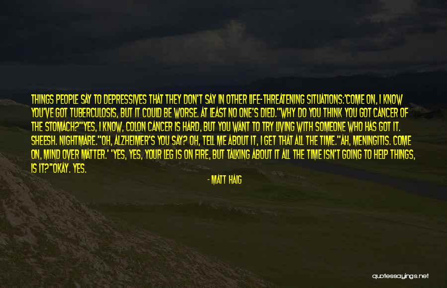 Your Time Has Come Quotes By Matt Haig Your Time Has Come Quotes By Matt Haig