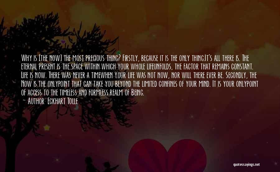 Your Time Is Precious Quotes By Eckhart Tolle