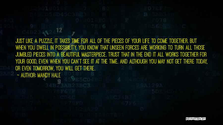 Your Time Will Come Quotes By Mandy Hale