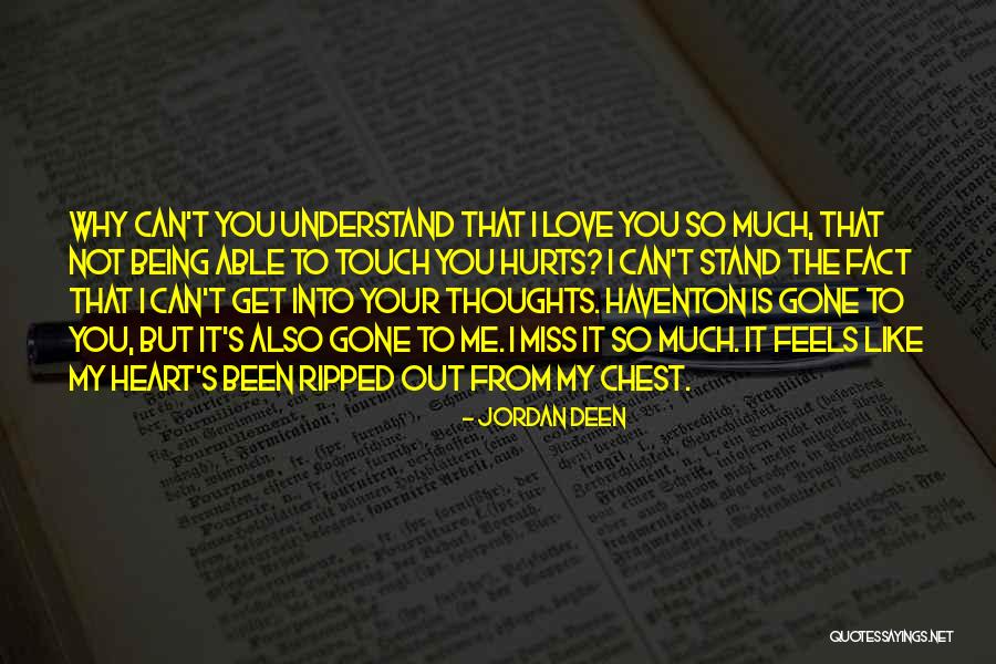 Your Touch Love Quotes By Jordan Deen