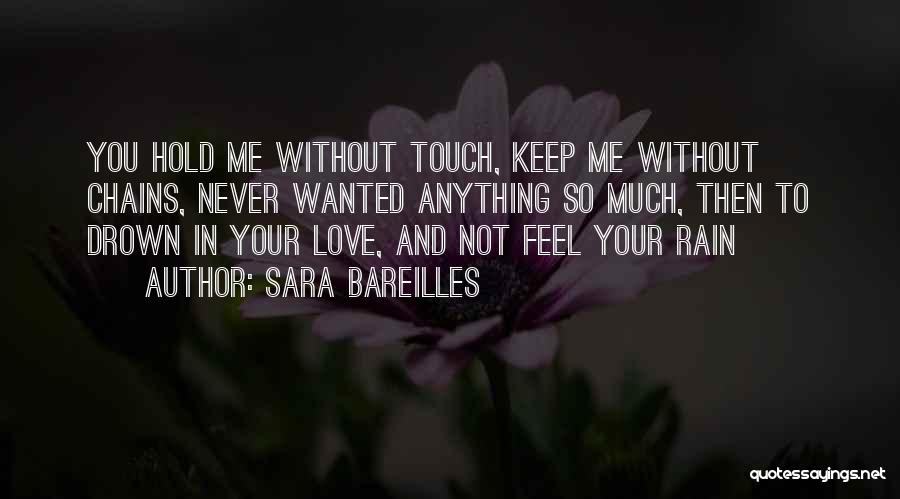 Your Touch Love Quotes By Sara Bareilles