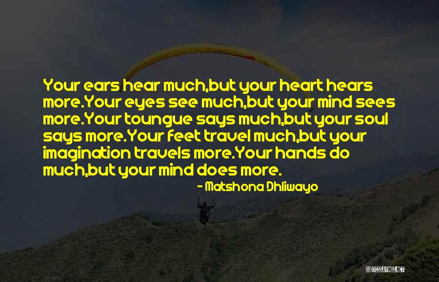 Your Travels Quotes By Matshona Dhliwayo Your Travels Quotes By Matshona Dhliwayo