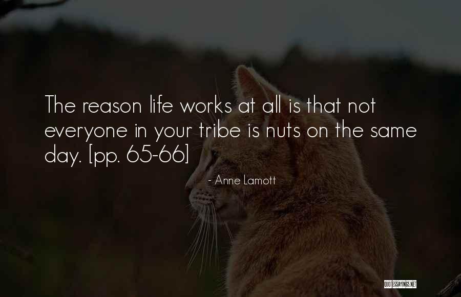 Your Tribe Quotes By Anne Lamott Your Tribe Quotes By Anne Lamott
