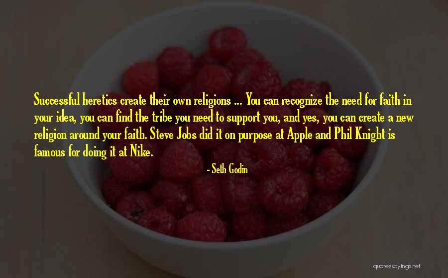 Your Tribe Quotes By Seth Godin Your Tribe Quotes By Seth Godin