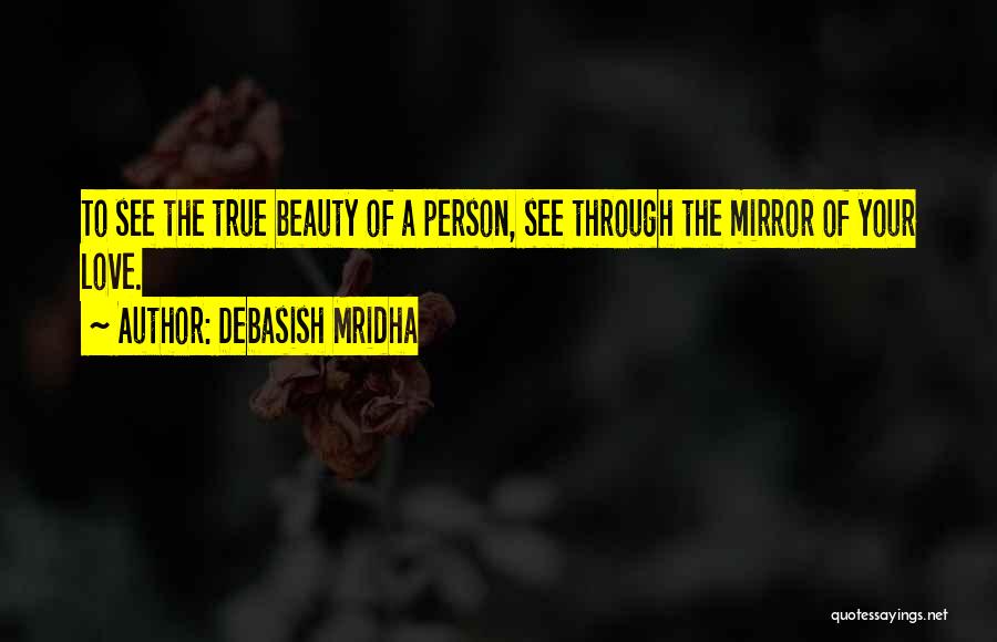 Your True Beauty Quotes By Debasish Mridha