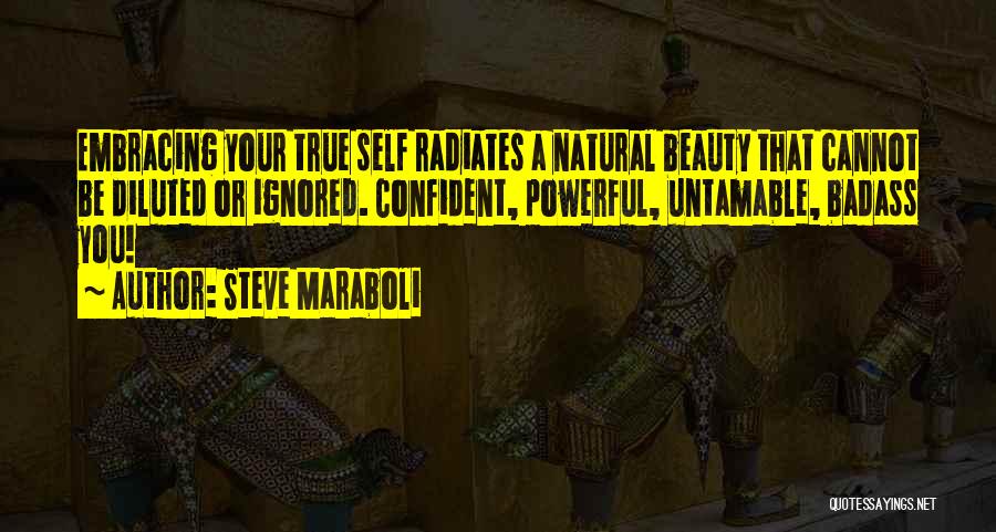 Your True Beauty Quotes By Steve Maraboli