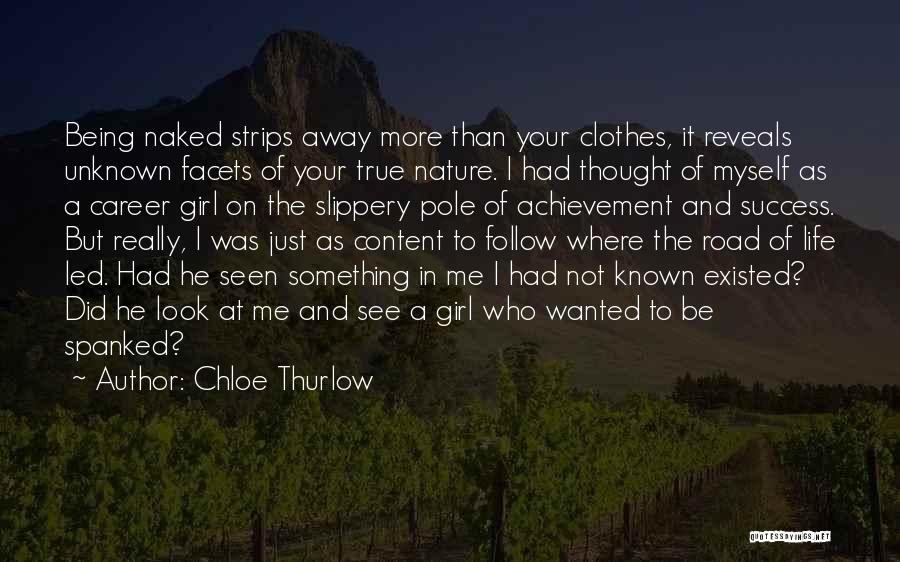 Your True Nature Quotes By Chloe Thurlow