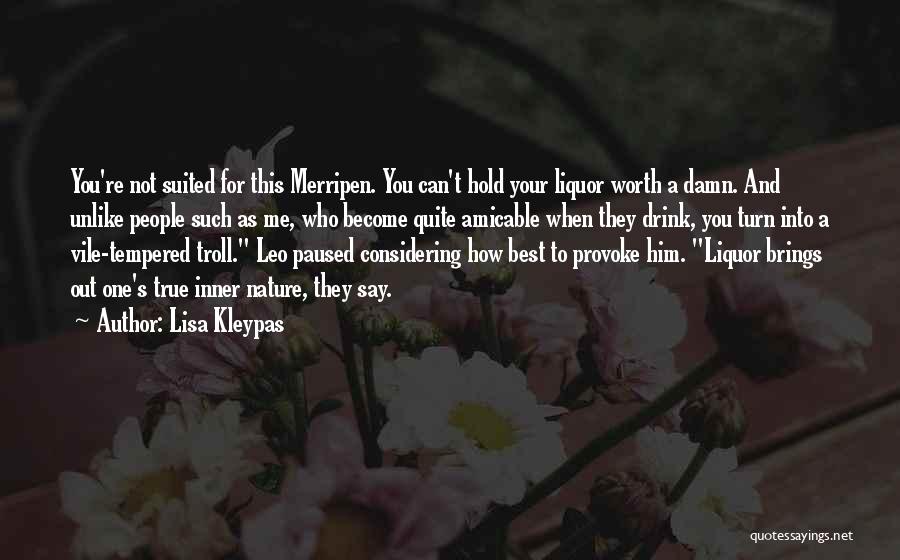 Your True Nature Quotes By Lisa Kleypas