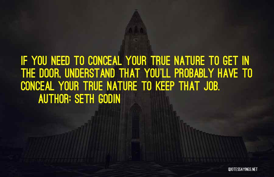 Your True Nature Quotes By Seth Godin