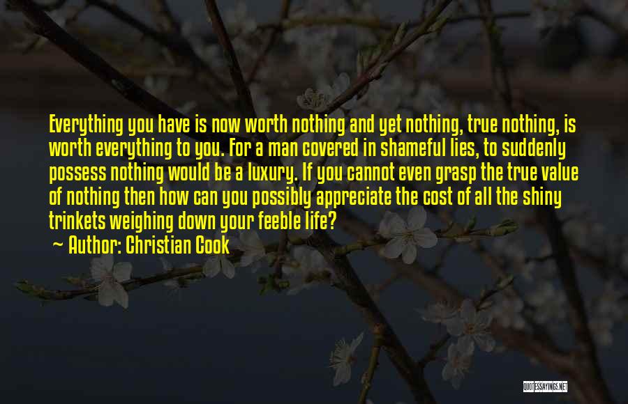 Your True Worth Quotes By Christian Cook