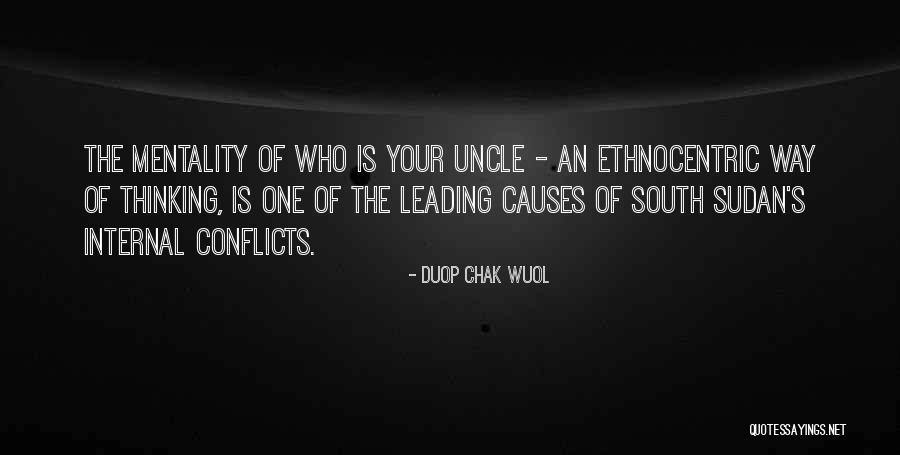 Your Uncle Quotes By Duop Chak Wuol Your Uncle Quotes By Duop Chak Wuol