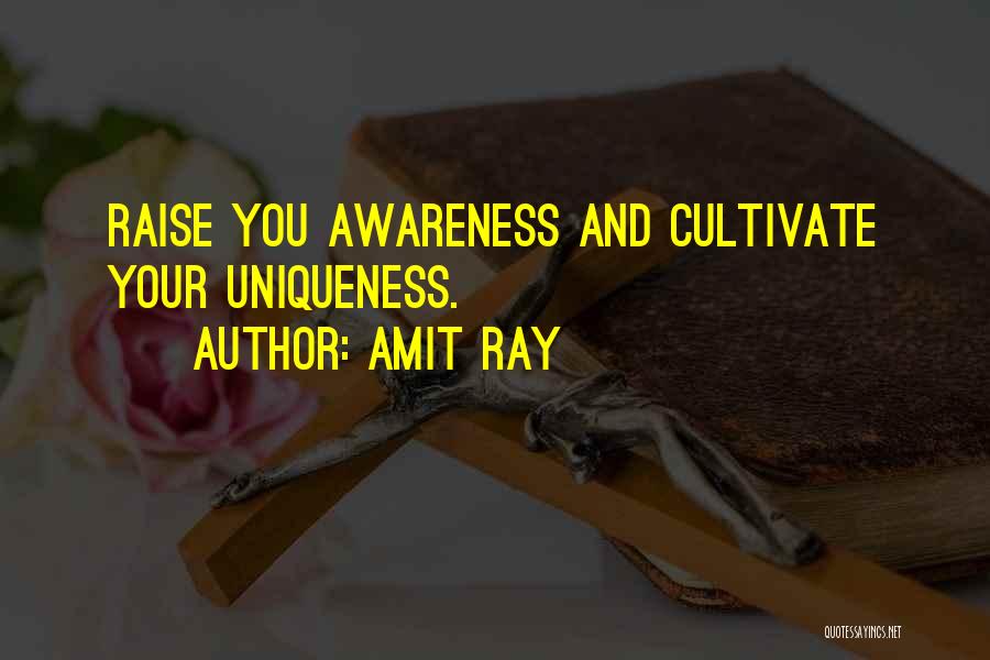 Your Uniqueness Quotes By Amit Ray