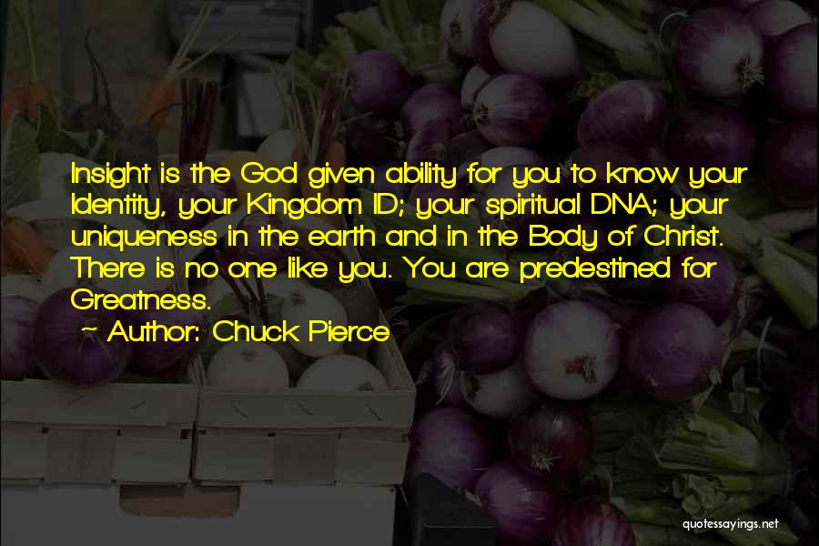 Your Uniqueness Quotes By Chuck Pierce