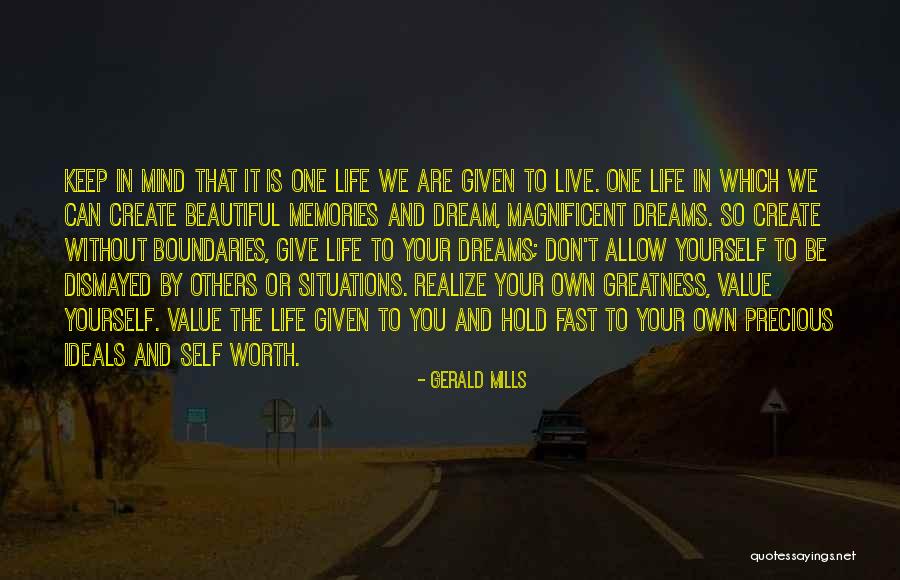 Your Value And Worth Quotes By Gerald Mills Your Value And Worth Quotes By Gerald Mills