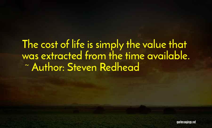 Your Value In My Life Quotes By Steven Redhead