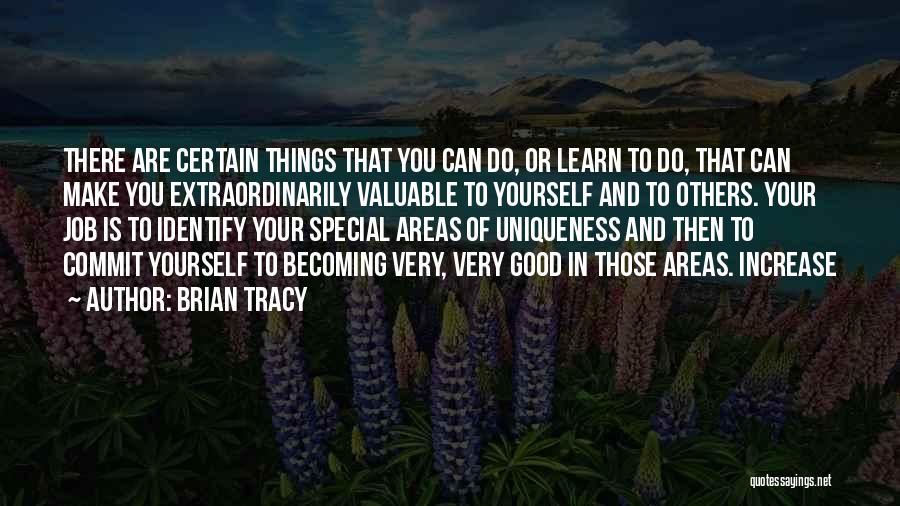 Your Very Special Quotes By Brian Tracy