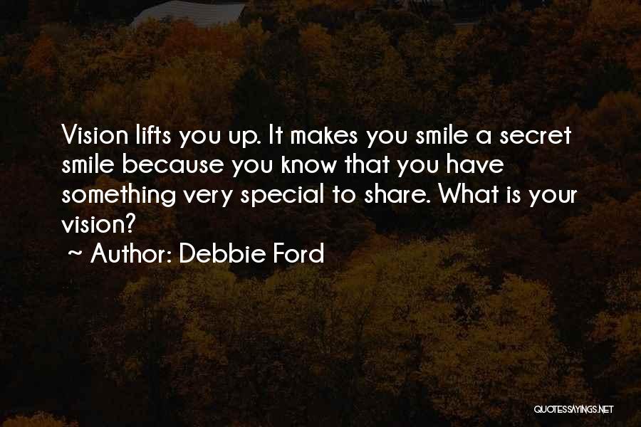 Your Very Special Quotes By Debbie Ford