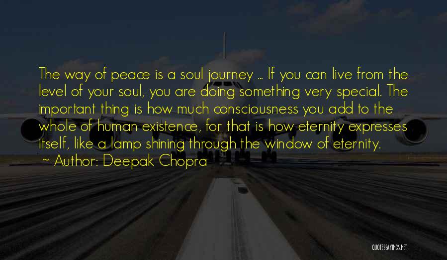 Your Very Special Quotes By Deepak Chopra