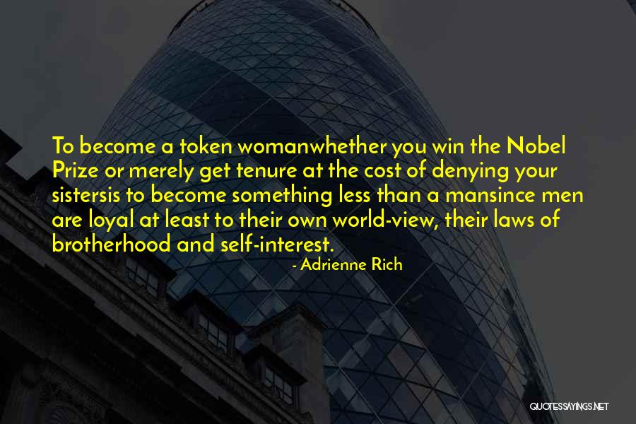 Your View Of The World Quotes By Adrienne Rich Your View Of The World Quotes By Adrienne Rich