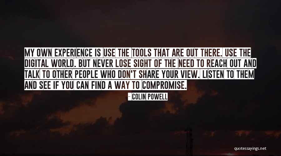 Your View Of The World Quotes By Colin Powell Your View Of The World Quotes By Colin Powell