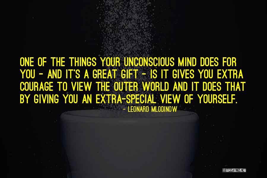 Your View Of The World Quotes By Leonard Mlodinow Your View Of The World Quotes By Leonard Mlodinow
