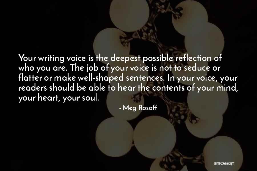 Your Voice Quotes By Meg Rosoff Your Voice Quotes By Meg Rosoff