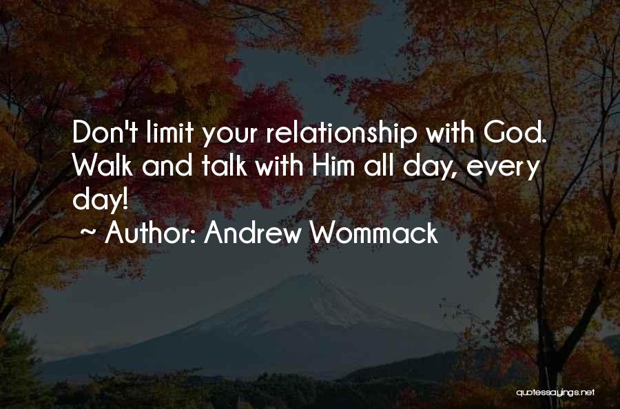 Your Walk With God Quotes By Andrew Wommack