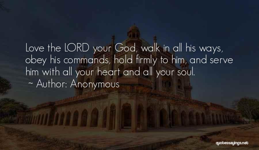 Your Walk With God Quotes By Anonymous