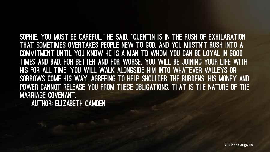 Your Walk With God Quotes By Elizabeth Camden