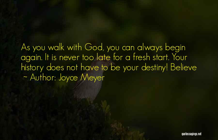 Your Walk With God Quotes By Joyce Meyer